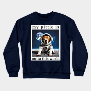 Outta This World Pitbull Terrier Crewneck Sweatshirt